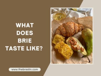 What Does Brie Taste Like