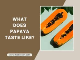 What Does Papaya Taste Like